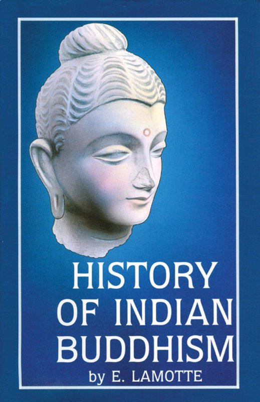 History of Indian Buddhism: From the Origins to the Śaka Era